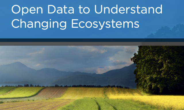 Open Data to Understand Changing Ecosystems Booklet